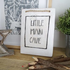 Little Man Cave Wooden Sign